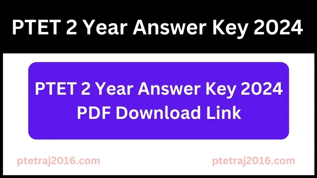 PTET 2 Year Answer Key 2024