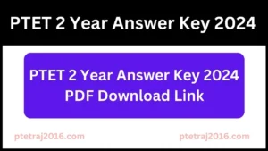 PTET 2 Year Answer Key 2024